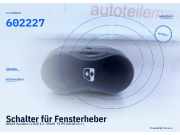Schalter für Fensterheber DACIA Sandero II (SD) 602227 VALEO 602227