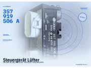 Steuergerät Lüfter VW Golf III (1H) 357919506A