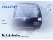Tür links hinten OPEL Corsa B (S93) 90532717