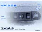 Schalterleiste CHRYSLER PT Cruiser (PT) 04671622AA