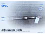 Antriebswelle rechts OPEL Tigra Twintop (X-C/Roadster) OPEL