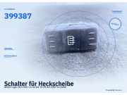 Schalter für Heckscheibe DACIA Logan MCV 399387