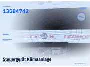 Steuergerät Klimaanlage Opel Insignia A (G09) 13584742