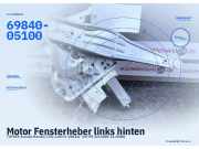 Motor Fensterheber links hinten TOYOTA Avensis Kombi (T25) 0130822032 69840-05100