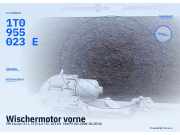 Wischermotor vorne VW Touran (1T1, 1T2) 1T0955023E