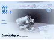 Drosselklappe VW Touran (1T1, 1T2) 03C131503B