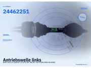 Antriebswelle links OPEL Astra H Caravan 24462251