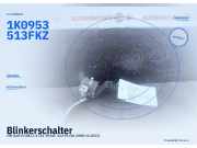 Blinkerschalter VW Golf VI (5K) 1K0953513E FKZ 1K0953513 FKZ