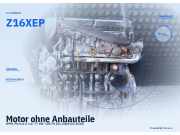 Motor ohne Anbauteile OPEL Meriva A Z16XEP