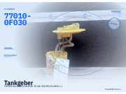 Tankgeber TOYOTA Verso (R2) 77010-0F030