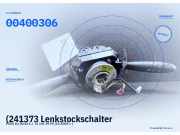 (241373 Lenkstockschalter FORD Ka (RU8) 07354736600) 00400306