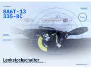 Lenkstockschalter FORD Fiesta VI (JA8) 8A6T-13N064-BF 8A6T-13335-BC