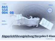 Abgasrückführungsleitung Mercedes E-Klasse Kombi S211 A6111400408