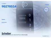 Schalter OPEL Corsa B (S93) 90270514