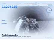 Gebläsemotor OPEL Zafira C Tourer (P12) 13276230