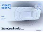 Sonnenblende rechts VW Touran (1T1, 1T2) 1T0857552F FKZ 1T0857552 FKZ
