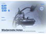 Wischermotor hinten MERCEDES-BENZ E-Klasse Kombi (S124) 0390201506