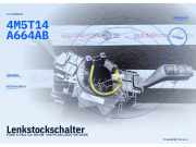 Lenkstockschalter FORD C-Max 4M5T14A664AB