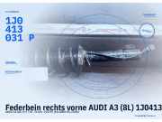 Federbein rechts vorne AUDI A3 (8L) 1J0413031P