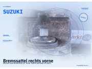 Bremssattel rechts vorne SUZUKI Liana Kombi (ER) SUZUKI