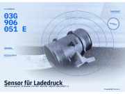 Sensor für Ladedruck VW Transporter T6 Kasten 03G906051E