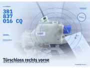 Türschloss rechts vorne VW Transporter T6 Kasten 7E1837016A 3B1837016CQ