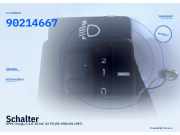 Schalter OPEL Omega A 90214667