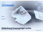 Abdeckung Innenspiegel rechts OPEL Meriva A 13136668