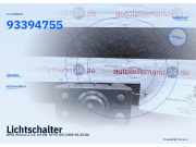 Lichtschalter OPEL Meriva A 93394755