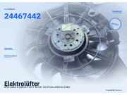 Elektrolüfter OPEL Zafira B (A05) 24467442