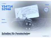 Schalter für Fensterheber FORD Focus (DAW, DBW) YS4T14529AA