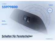 Schalter für Fensterheber BMW X1 (E84)15979800 15979800