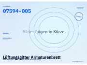 Lüftungsgitter Armaturenbrett OPEL Meriva B 464000934 07594-005