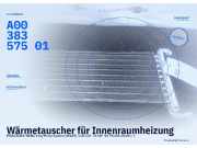 Wärmetauscher für Innenraumheizung MERCEDES-BENZ Vito/Mixto Kasten (W639) A0038357501