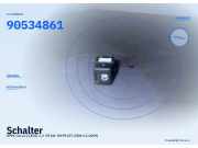 Schalter OPEL Corsa C (X01) 90534861