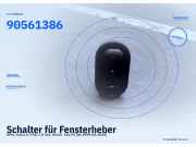 Schalter für Fensterheber OPEL Zafira A (T98) 90561386