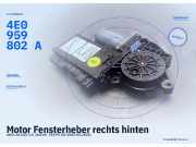 Motor Fensterheber rechts hinten AUDI A8 (4E) 4E0959802A