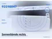 Sonnenblende rechts OPEL Vivaro A Kasten (X83) 93198047