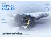 Lenkstockschalter FORD Focus II (DA, DP, HCP) 4M5T-14A664-AB