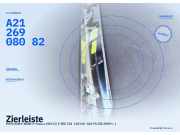 Zierleiste MERCEDES-BENZ E-Klasse (W212) A2126908082