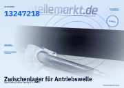 Zwischenlager für Antriebswelle Opel Zafira/Zafira Family B (A05) 13247218