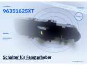 Schalter für Fensterheber PEUGEOT 307 96351625XT