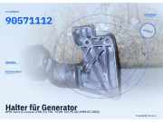 Halter für Generator OPEL Astra G Caravan (T98) 90571112