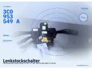 Lenkstockschalter VW Passat Variant (3C5, B6) 3C0953549A
