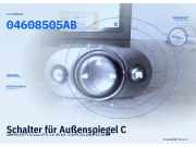 Schalter für Außenspiegel CHRYSLER PT Cruiser (PT) 04608505AB