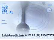 Antriebswelle links AUDI A3 (8L) 1J0407271AL