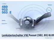 Lenkstockschalter VW Passat (3B2, B5) 8L0953513G 4B0953503E