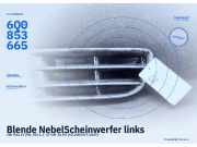 Blende NebelScheinwerfer links VW Polo IV (9N 6Q0853665