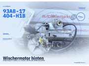 Wischermotor hinten FORD Escort V (GAL) 93AB17404H1B 93AB-17404-H1B