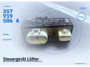 Steuergerät Lüfter VW Golf III (1H) 357919506A